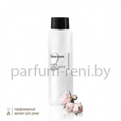 Парфюмерный наполнитель RENI Home 24 - Fleur Narcotigue